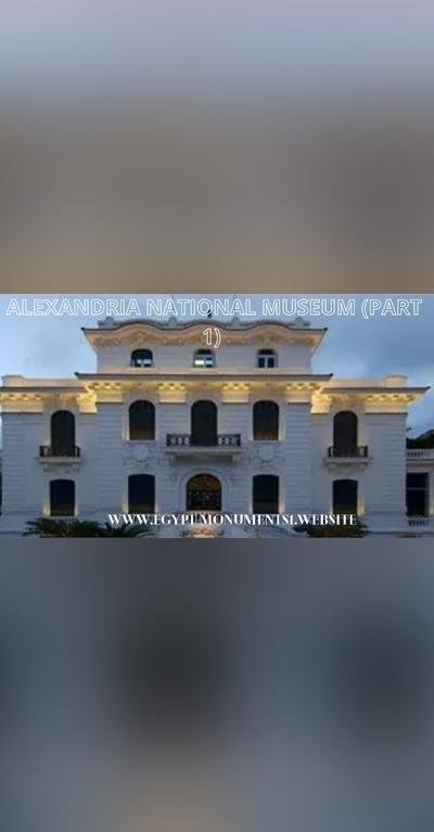 Alexandria National Museum...