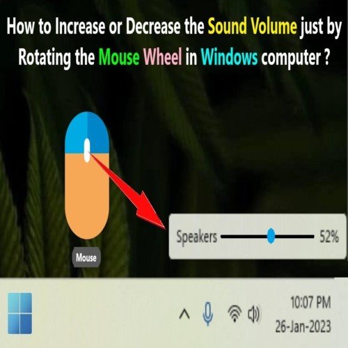 How to Increase or Decrease the Sound Volume just by Rotating the Mouse Wheel in Windows computer ?https://youtu.be/Shihp_bUC8s
