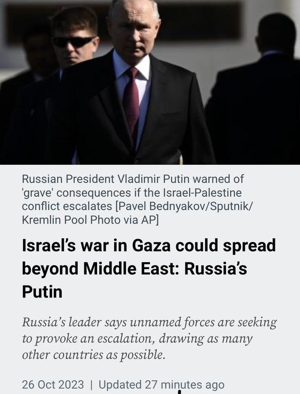 #طوفان_الاقصى https://www.aljazeera.com/news/2023/10/26/israels-war-in-gaza-could-spread-beyond-middle-east-russias-putin